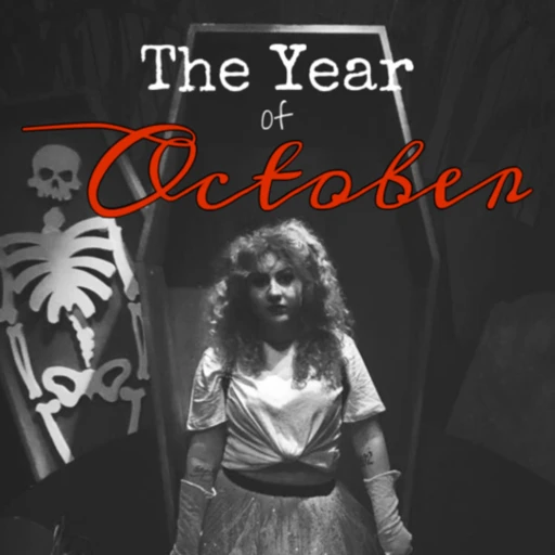 The Year of October