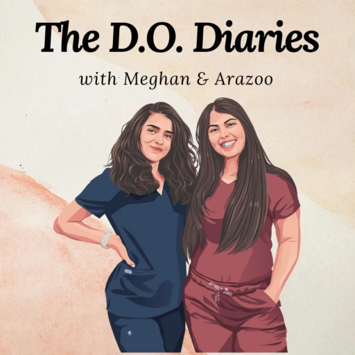 The D.O. Diaries