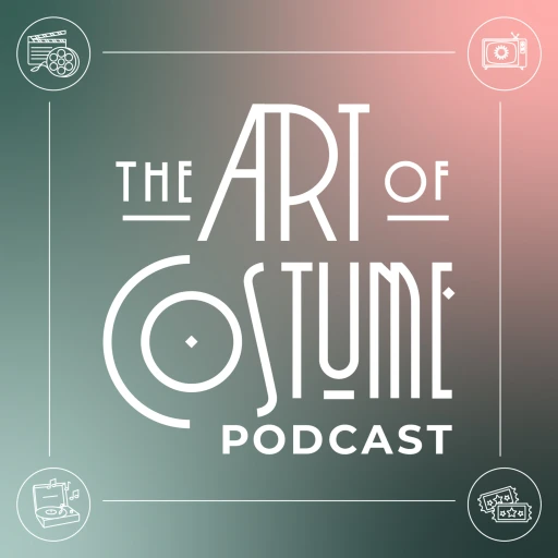 The Art of Costume Blogcast