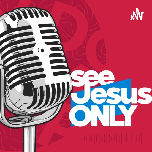 See Jesus Only by Oluwadara Afolabi