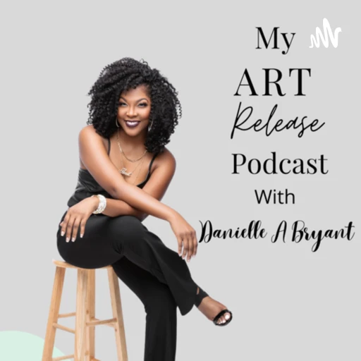 My Art Release Podcast