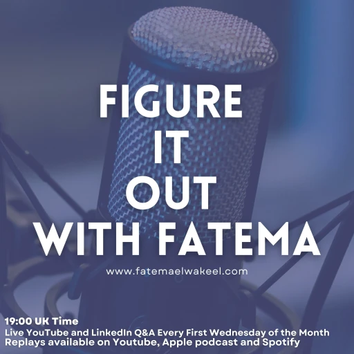 Figure It Out With Fatema El-Wakeel