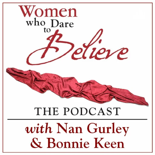 Women Who Dare To Believe