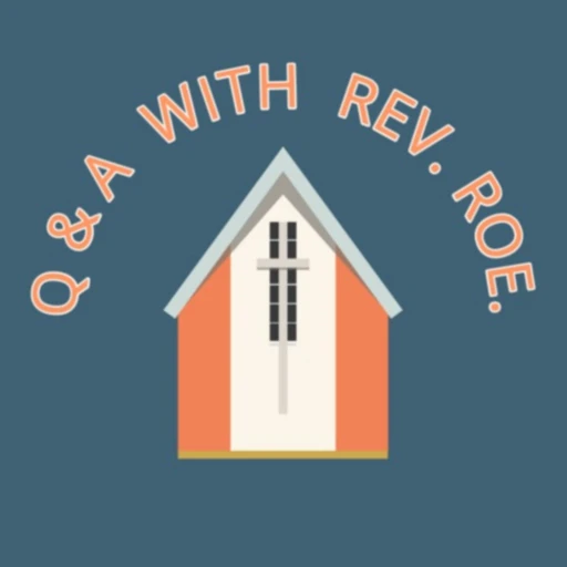 Q and A with Rev Roe