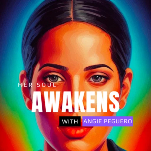 HER SOUL AWAKENS PODCAST