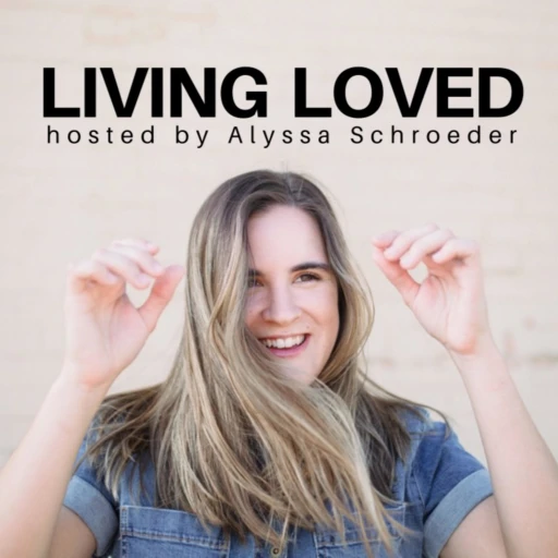 Living Loved