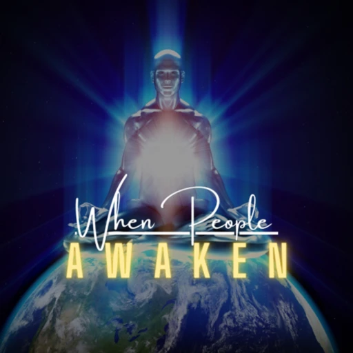 When People Awaken