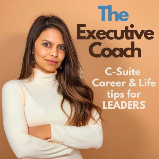 Life-Work with Maya: Career, Boardroom & Leader Success, Your Way