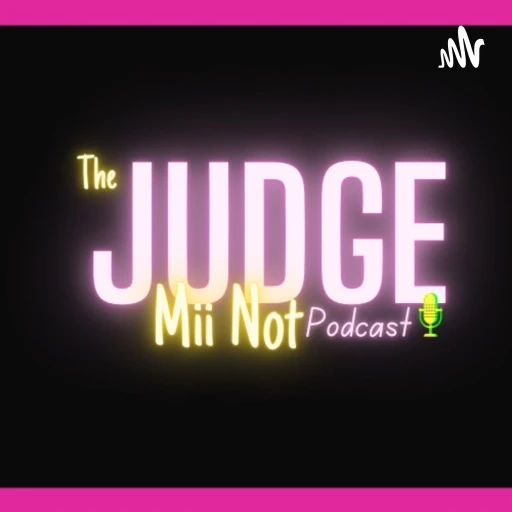 Judge Mii Not