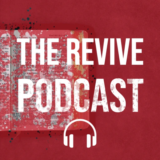 The Revive Podcast