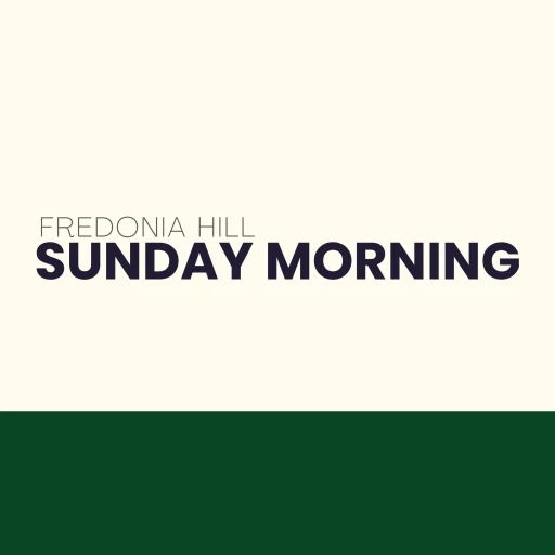 Fredonia Hill Sermon Podcast