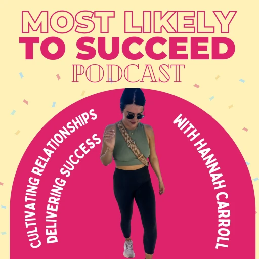 MOST LIKELY TO SUCCEED