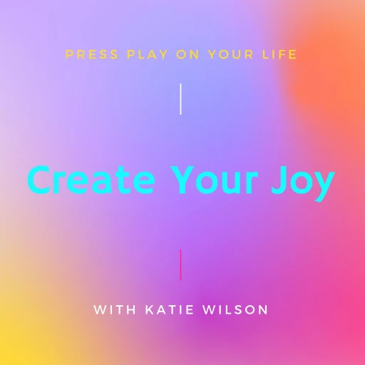 Create Your Joy