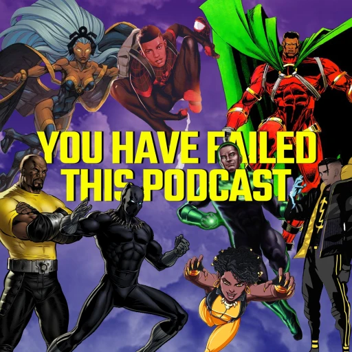 You Have Failed This Podcast