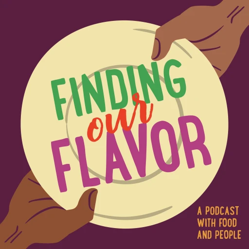 Finding Our Flavor