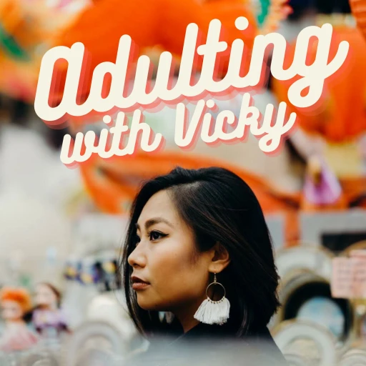 Adulting with Vicky