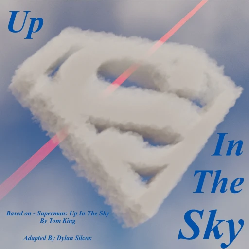 Up In the Sky – Unofficial Radio Play Adaptation