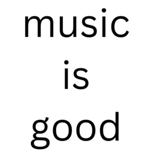 music is good: the podcast