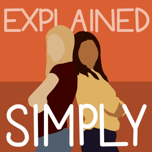 Explained: Simply