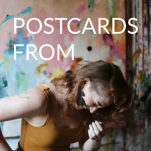 POSTCARDS FROM