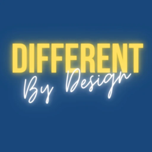 Different by Design