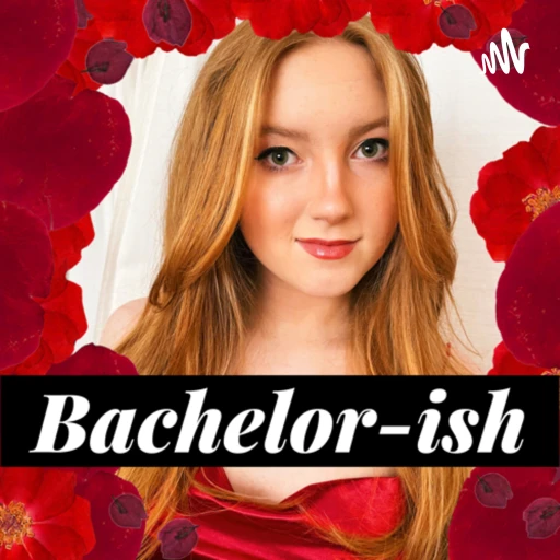 Bachelor-ish