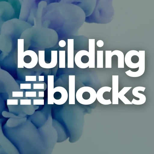 Building Blocks: Growing Web3 One Block at a Time