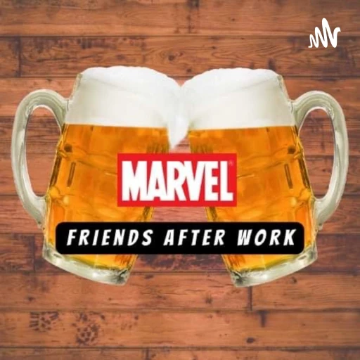 Marvel Friends after Work