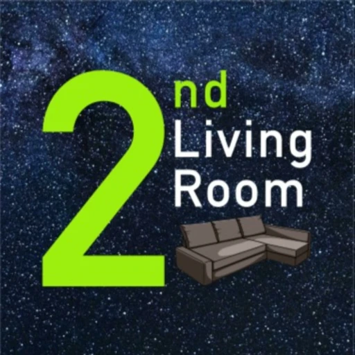 2nd Living Room Podcast