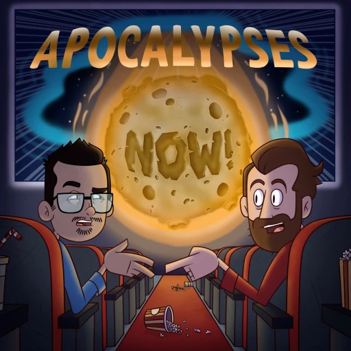 Apocalypses Now!