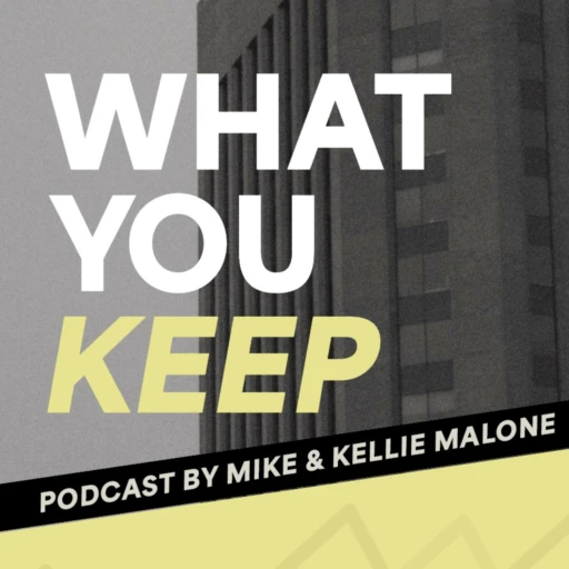 What You Keep