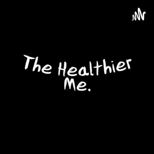 The Healthier Me