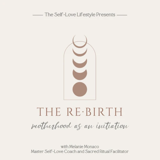 The Rebirth: Motherhood as an Initiation