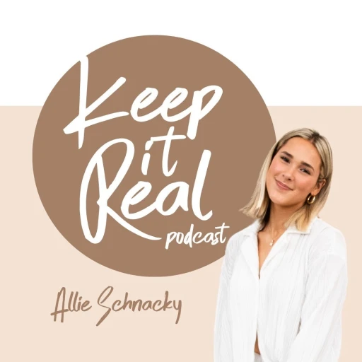 Keep It Real with Allie Schnacky