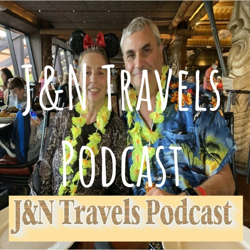 J&N Travels Podcast