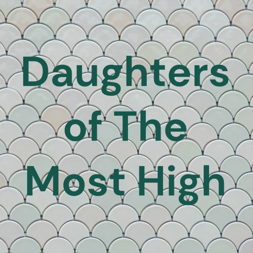 Daughters of The Most High