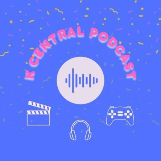 K Central Podcast