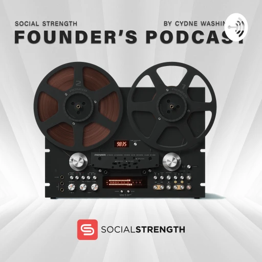 Social Strength Founder’s Podcast