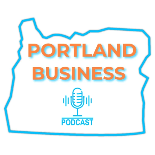 The Portland Business Podcast