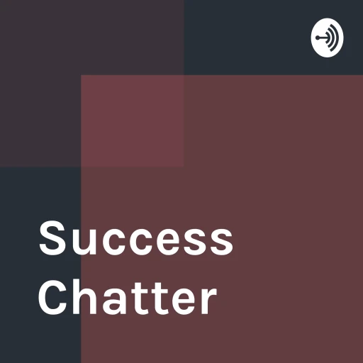 Success Chatter