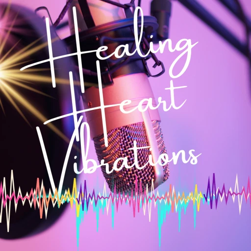 Healing Heart Vibrations