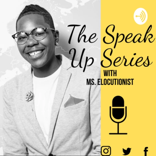 The Speak Up Series