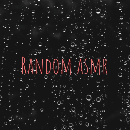 Random asmr