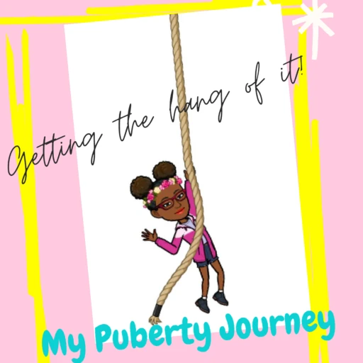 My Puberty Journey