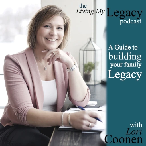 The Living My Legacy Podcast