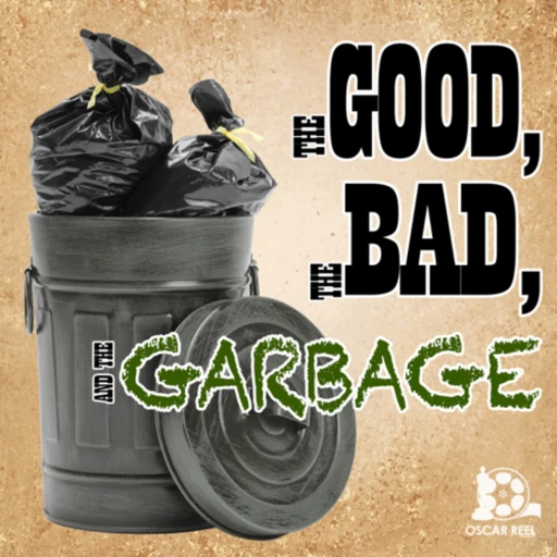 The Good, the Bad, and the Garbage