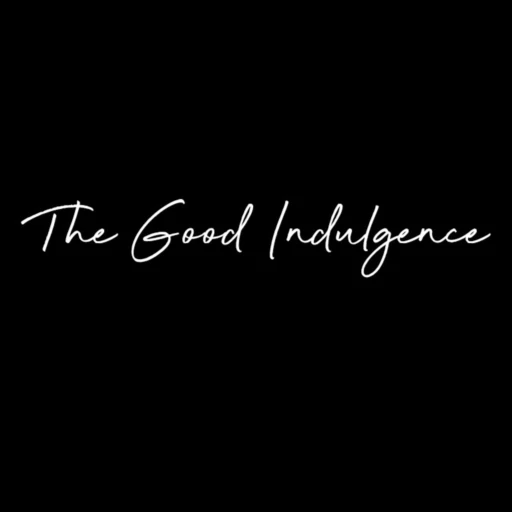 The Good Indulgence