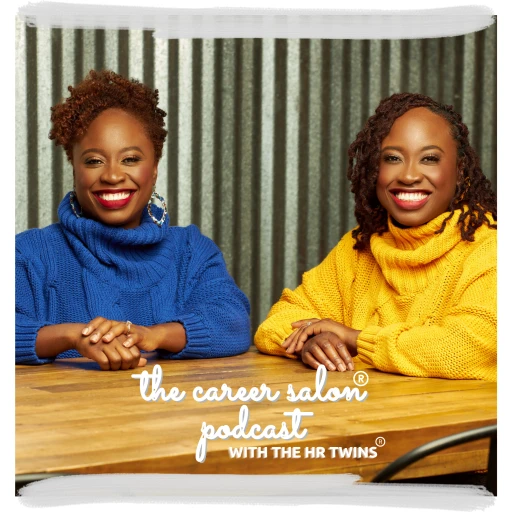 The Career Salon with The HR Twins