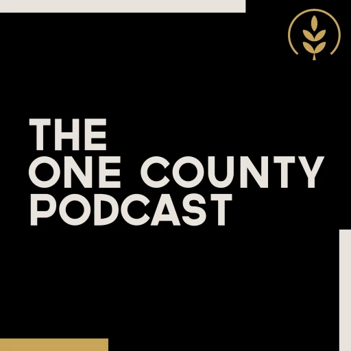 The One County Podcast