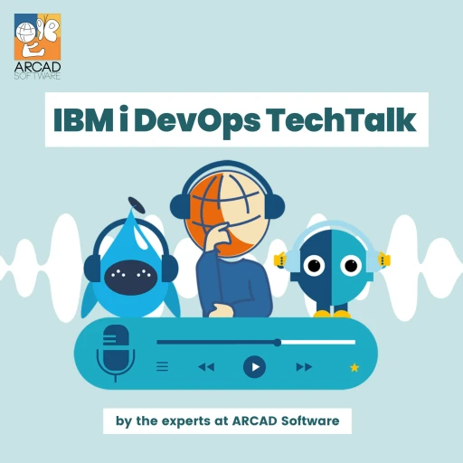 IBM i DevOps TechTalk